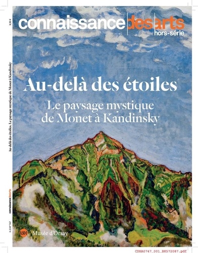 Guy Boyer - Connaissance des Arts Hors-série N° 747 : Au-delà des étoiles - Le paysage mystique de Monet à Kandinsky.