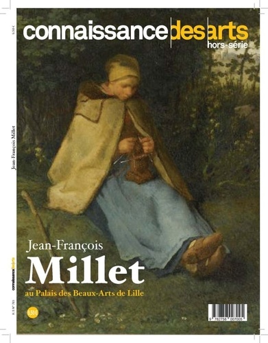 Francis Morel - Connaissance des Arts Hors-série N°783 : Jean-François Millet au Palais des Beaux-Arts de Lille.