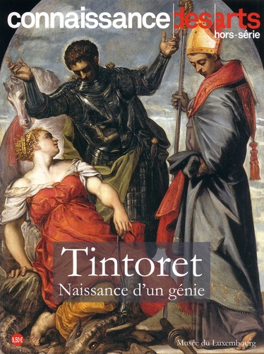 Guy Boyer - Connaissance des Arts Hors-série N° 798 : Tintoret - Naissance d'un génie.