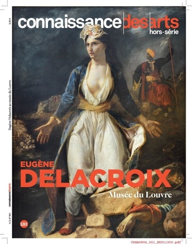 Guy Boyer - Connaissance des Arts Hors-série N° 804 : Eugène Delacroix - Musée du Louvre.
