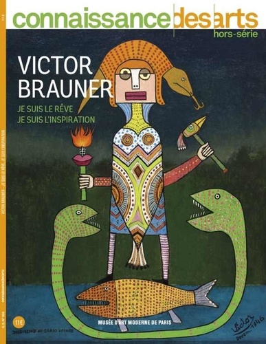 Lucie Agache - Connaissance des Arts Hors-série N° 908 : Victor Brauner - Je suis le rêve, je suis l'inspiration.