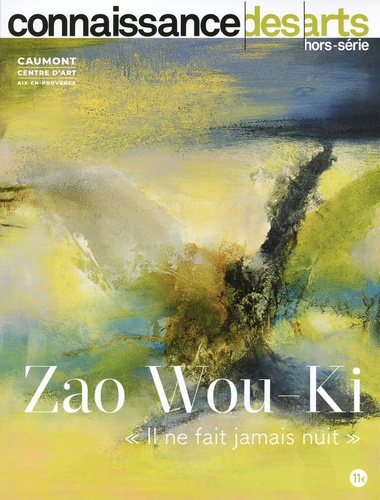 Lucie Agache - Connaissance des Arts Hors-série N° 935 : Zao Wou-Ki - "Il ne fait jamais nuit".