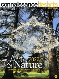 Guy Boyer - Connaissance des Arts Hors-série N° 982 : Arts & Nature 2022 - Domaine de Chaumont-sur-Loire.