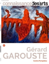 Pierre Louette - Connaissance des Arts Hors-série N° 991 : Gérard Garouste.