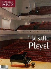 Arnaud Marion - Connaissance des Arts N° Hors-série 295 : La salle Pleyel.