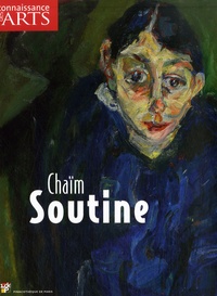 Françoise Monnin et Manuel Jover - Connaissance des Arts N° Hors-série 341 : Chaïm Soutine.