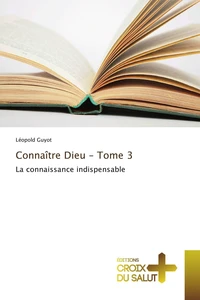 Connaître dieu - tome 3