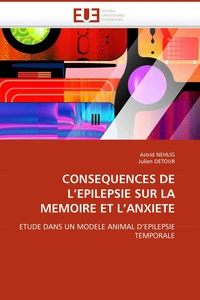 Conséquences de l'épilepsie sur la mémoire et l'anxiété
