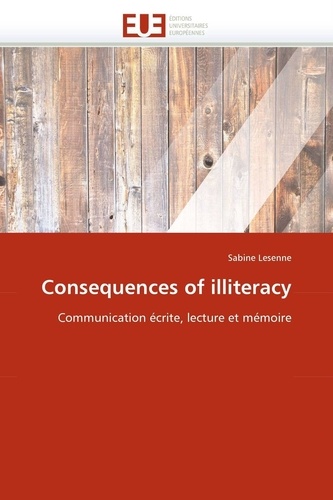 Sabine Lesenne - Consequences of illiteracy.