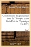 Jacques-Vincent Delacroix - Constitutions des principaux états de l'Europe, et des États-Unis de l'Amérique. Tome 1.