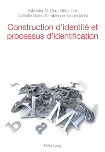 Sylvester Nhneanotnu Osu et Gilles Col - Construction d'identité et processus d'identification.