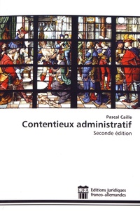 Pascal Caille - Contentieux administratif.