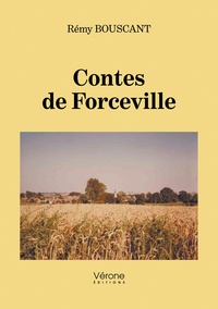 Remy Bouscant - Contes de Forceville.