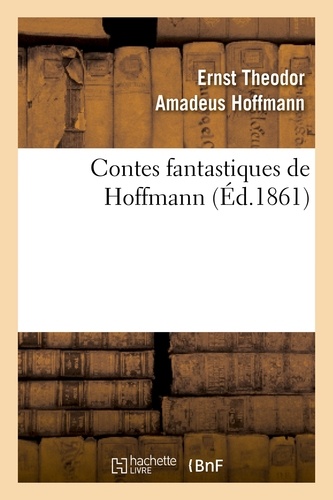 Contes fantastiques de Hoffmann (Éd.1861)