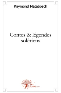 Contes & légendes solériens
