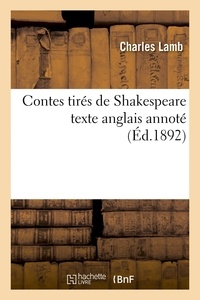 Charles Lamb - Contes tirés de Shakespeare texte anglais annoté.