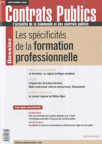Frédéric Wacheux - Contrats publics N° 102, Septembre 20 : Les spécificités de la formation professionnelle.