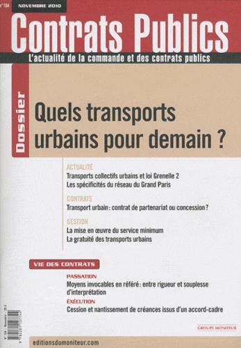 Anne Delahaye - Contrats publics N° 104, Novembre 201 : Quels transports urbains pour demain ?.