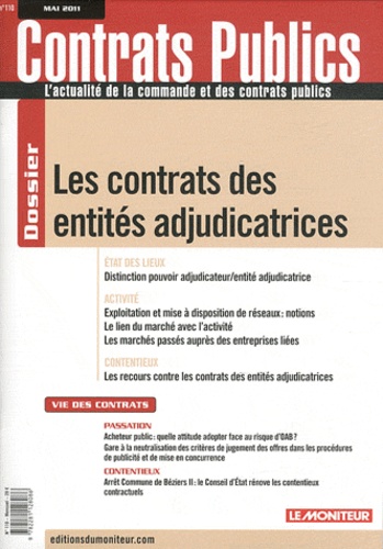 Mireille Berbari et  Charrel - Contrats publics N° 110, Mai 2011 : Les contrats des entités adjudicatrices.