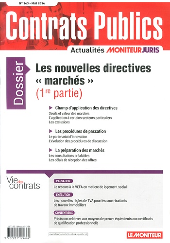  Le Moniteur - Contrats publics N° 143, Mai 2014 : Les nouvelles directives "marchés" (1re partie).