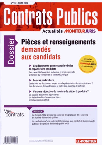 Nicolas Charrel - Contrats publics N° 152, Mars 2015 : Pièces et renseignements demandés aux candidats.