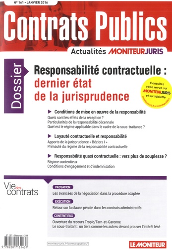 Richard Deau - Contrats publics N° 161, janvier 2016 : Responsabilité contractuelle : dernier état de la jurisprudence.