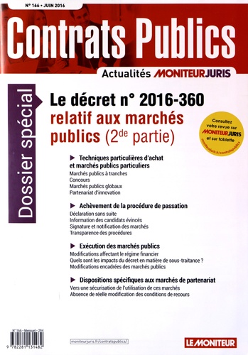 Nicolas Charrel - Contrats publics N° 166, juin 2016 : Le décret n° 2016-360 relatif aux marchés publics (2de partie).