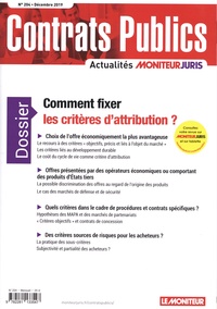 Richard Deau - Contrats publics N° 204, décembre 2019 : Comment fixer les critères d'attribution ?.