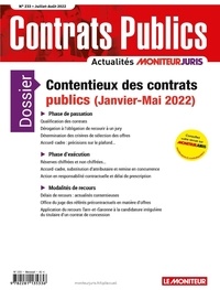 Richard Deau - Contrats publics N° 233, juillet-août 2022 : Contentieux des contrats publics (janvier-mai 2022).