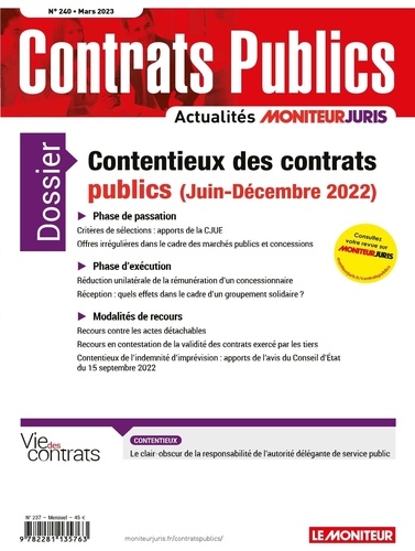 Richard Deau - Contrats publics N° 240, mars 2023 : Contentieux des contrats publics (juin-décembre 2022).