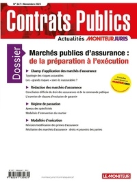 Julien Elmaleh - Contrats publics N° 247, novembre 2023 : Marchés publics d'assurance : de la préparation à l'éxécution.