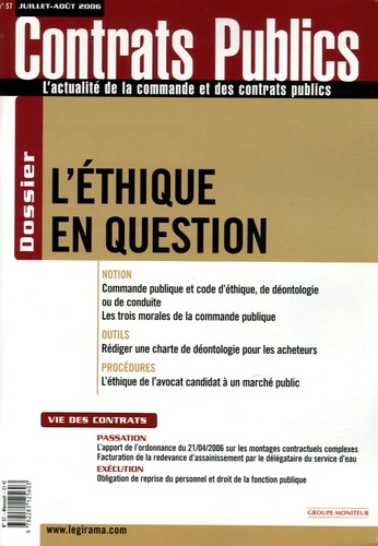 Claudie Boiteau - Contrats publics N° 57, Juillet-Août : L'éthique en question.