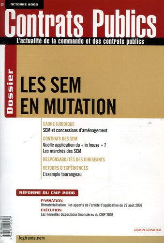 Maxim Peter et Guy Durand - Contrats publics N° 59 : Les SEM en mutation.