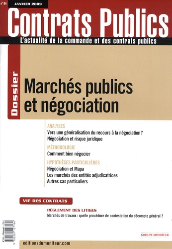 Yves-René Guillou - Contrats publics N° 84, Janvier 2009 : Marchés publics et négociation.