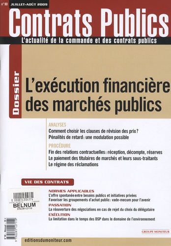 Gérard Terrien - Contrats publics N° 90 juillet-août 2 : L'éxécution financière des maechés publics.