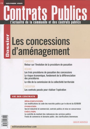  Anonyme - Contrats publics N° 93, novembre 2009 : Les concessions d'aménagement.