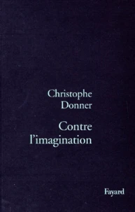 Contre l'imagination