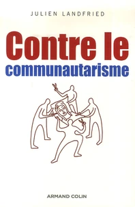 Contre le communautarisme