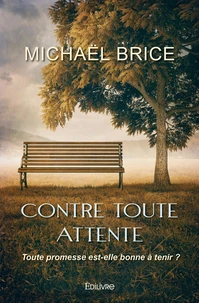Contre toute attente