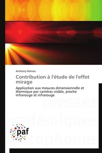 Contribution à l'étude de l'effet mirage