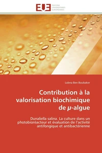 Contribution à la valorisation biochimique de µ-algue