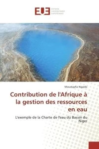 Contribution de l'Afrique A la gestion des ressources en eau