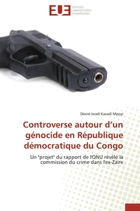 Controverse autour d?un génocide en république démocratique du congo