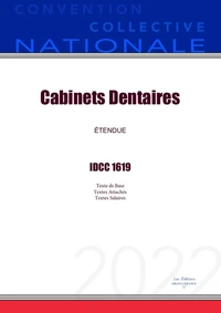 Convention Collective Nationale Cabinets Dentaires IDCC 1619