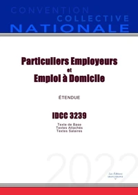 Convention collective nationale des Particuliers employeurs et emploi à domicile - IDCC 3239