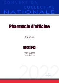 Convention Collective Nationale Pharmacie d'officine IDCC 1996