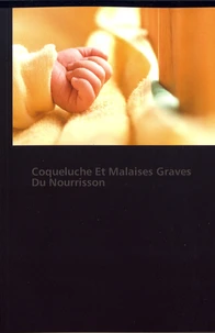 Coqueluche et malaises graves du nourrisson
