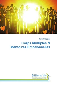 Corps Multiples & Mémoires Emotionnelles