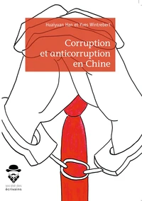 Corruption et anticorruption en Chine