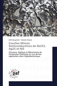 Rafik Boughalmi - Couches Minces Semiconductrices de Sb2S3, Ag2S et NiS.